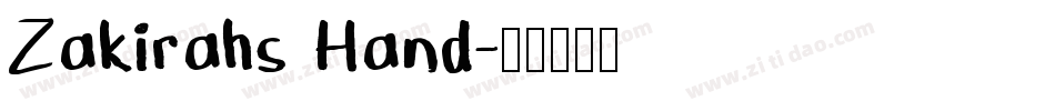 Zakirahs Hand字体转换